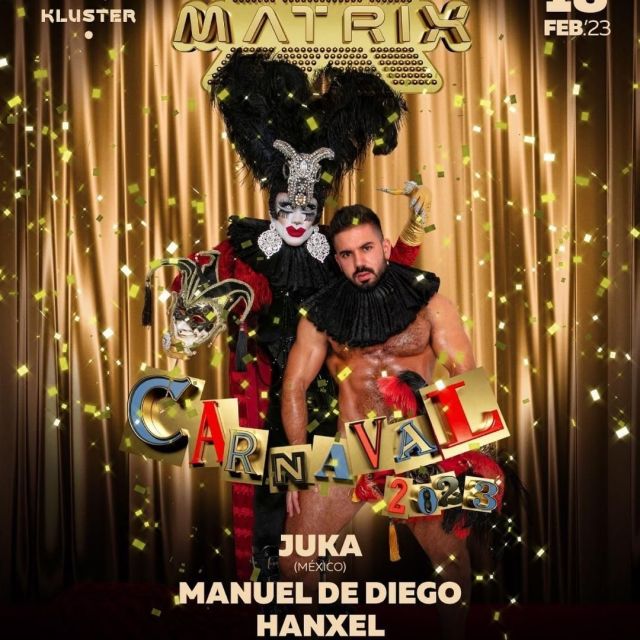 Matrix Carnaval.

Don't miss the great MATRIX Carnival! Enjoy a night full of magic and many surprises with the best DJs, Juka, Manuel de Diego and Hanxel.

Sala Changó.
18 Feb 2023.

🇪🇸 ¡No te pierdas el gran Carnaval de MATRIX! Disfruta de una noche llena de magia y muchas sorpresas con los mejores djs, Juka, Manuel de Diego y Hanxel.

@matrixevents #matrixevents #gomadridpride #gay #madrid #gayfriendly #pride #gaypride #gaypridemadrid #instagay #gaymadrid #gayfollow #orgullogay #gayspain #madridpride #demadridalcielo #madridmemola #madridorgullo #madridevents