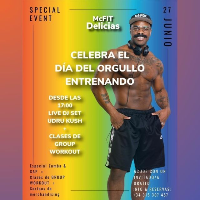 McFit de Delicias - Pride Event.

🌈💪 A special event is taking place for Madrid Pride Week at Mcfit Delicias. This event is open to the public and welcomes anyone who wants to come and train with a companion. Starting at 5:00 PM, there will be a live DJ (Udru Kush), Group Workout classes, Zumba, and Gap sessions. There will also be merchandise giveaways and much more. +info reservations, call +34 915 307 457. 🌈💖

McFit de Delicias.
27 June 2023 17:00 - 27 June 2023 23:00.

🇪🇸 🌈💪 Se está llevando a cabo un evento especial para la Semana del Orgullo en el Mcfit Delicias de Madrid. Este evento está abierto al público y da la bienvenida a cualquier persona que desee venir a entrenar con un acompañante. A partir de las 17:00, habrá un live DJ (Udru Kush), clases de Grupo Workout, Zumba y sesiones de Gap. También habrá sorteos de merchandising y mucho más. +info y reserva, llama al +34 915 307 457. 🌈💖

@mcfit_es #mcfit_es #mcfitdelicias @udrukush.dj #gomadridpride #gay #madrid #gayfriendly #pride #gaypride #gaypridemadrid #instagay #gaymadrid #gayfollow #orgullogay #gayspain #madridpride #demadridalcielo #madridmemola #madridorgullo #gayparty #madridevents #mado2023 #madridorgullo2023